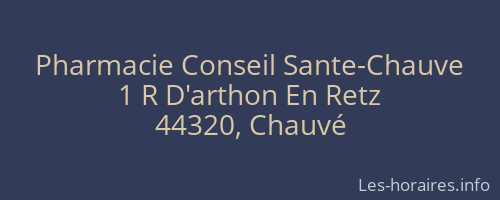 Pharmacie Conseil Sante-Chauve