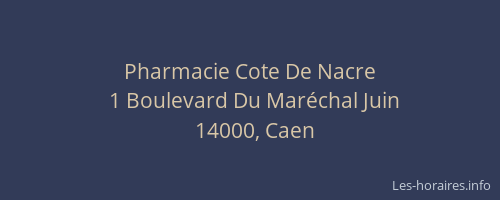 Pharmacie Cote De Nacre