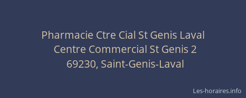 Pharmacie Ctre Cial St Genis Laval