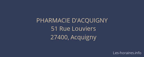PHARMACIE D'ACQUIGNY