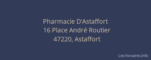 Pharmacie D'Astaffort