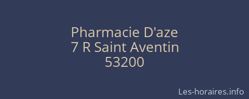 Pharmacie D'aze