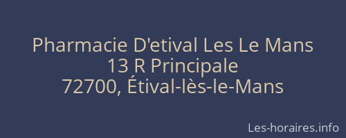 Pharmacie D'etival Les Le Mans