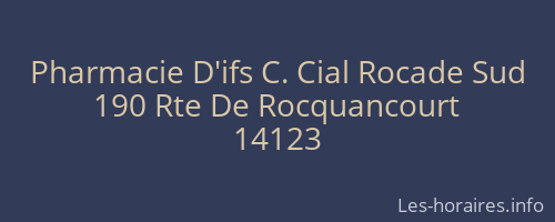 Pharmacie D'ifs C. Cial Rocade Sud