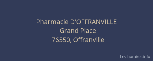 Pharmacie D'OFFRANVILLE