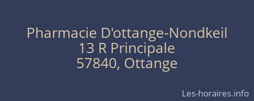 Pharmacie D'ottange-Nondkeil