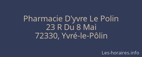 Pharmacie D'yvre Le Polin