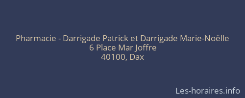 Pharmacie - Darrigade Patrick et Darrigade Marie-Noëlle