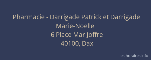 Pharmacie - Darrigade Patrick et Darrigade Marie-No&euml;lle