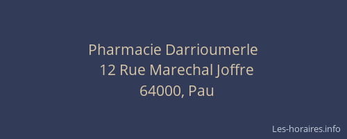 Pharmacie Darrioumerle