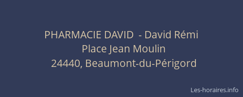 PHARMACIE DAVID  - David R&eacute;mi