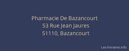 Pharmacie De Bazancourt