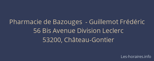 Pharmacie de Bazouges  - Guillemot Fr&eacute;d&eacute;ric