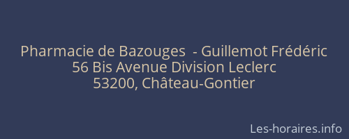 Pharmacie de Bazouges  - Guillemot Frédéric