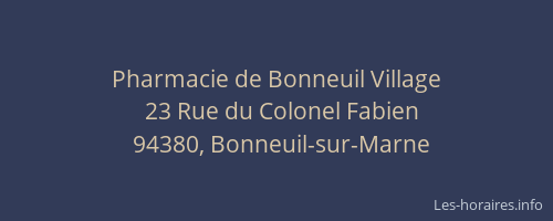 Pharmacie de Bonneuil Village