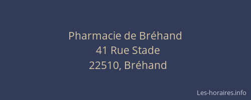 Pharmacie de Br&eacute;hand