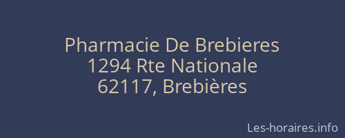 Pharmacie De Brebieres