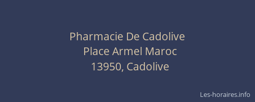 Pharmacie De Cadolive