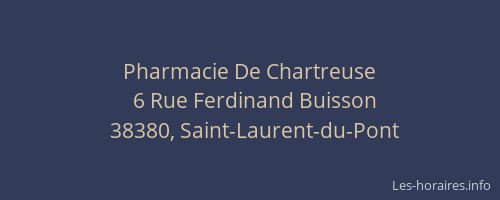 Pharmacie De Chartreuse