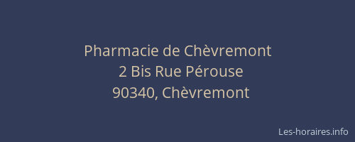 Pharmacie de Ch&egrave;vremont