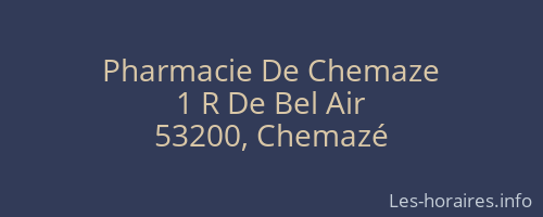 Pharmacie De Chemaze
