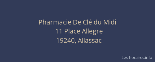 Pharmacie De Cl&eacute; du Midi