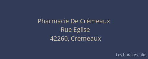 Pharmacie De Crémeaux