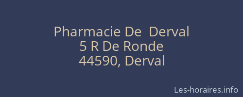 Pharmacie De  Derval