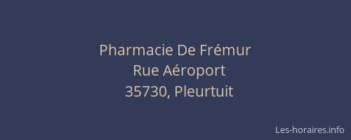 Pharmacie De Frémur