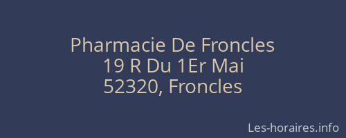 Pharmacie De Froncles