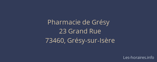 Pharmacie de Gr&eacute;sy