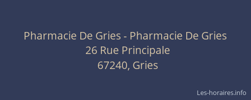 Pharmacie De Gries - Pharmacie De Gries
