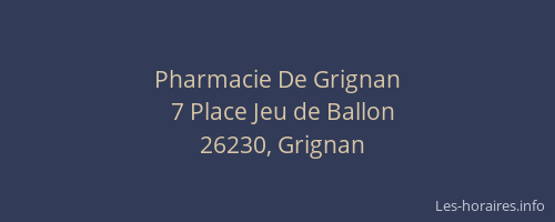 Pharmacie De Grignan