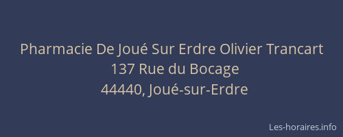 Pharmacie De Joué Sur Erdre Olivier Trancart