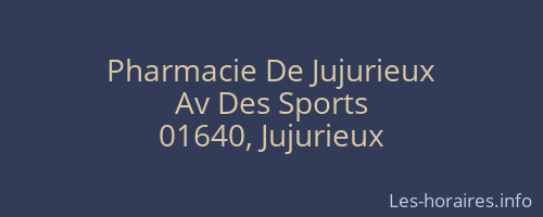Pharmacie De Jujurieux