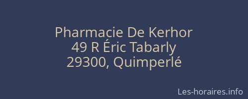 Pharmacie De Kerhor