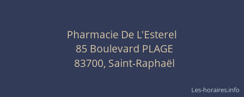Pharmacie De L'Esterel