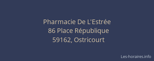 Pharmacie De L'Estrée