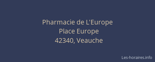 Pharmacie de L'Europe