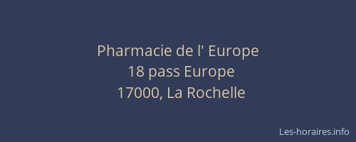 Pharmacie de l' Europe