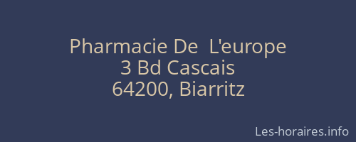 Pharmacie De  L'europe