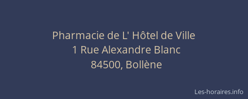 Pharmacie de L' H&ocirc;tel de Ville