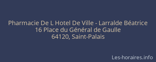 Pharmacie De L Hotel De Ville - Larralde Béatrice