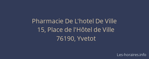 Pharmacie De L'hotel De Ville
