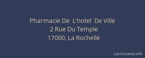 Pharmacie De  L'hotel  De Ville