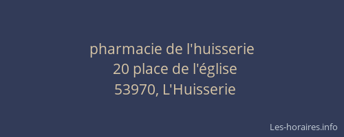 pharmacie de l'huisserie