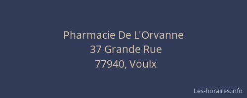 Pharmacie De L'Orvanne