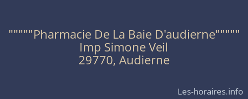 """""Pharmacie De La Baie D'audierne"""""