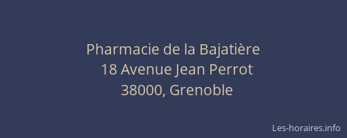 Pharmacie de la Bajatière