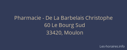 Pharmacie - De La Barbelais Christophe